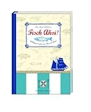 Produkt-Bild: Fisch Ahoi!: Lieblingsrezepte aus Fluss & Meer
