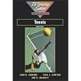 Tennis by  Joan Johnson, Paul Xanthos, and Ann Lebedeff