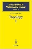 Topology I: General Survey (Encyclopaedia of Mathematical Sciences)