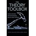 The Theory Toolbox: Critical Concepts for the New Humanities (Culture and Politics Series)