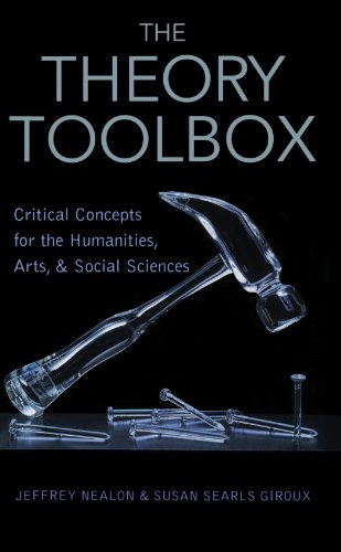 Best Price The Theory Toolbox: Critical Concepts for the New Humanities (Culture and Politics Series)