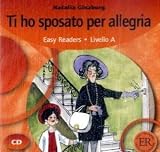 Produkt-Bild: Ti ho sposato per allegria, 1 Audio- CD