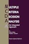 Multiple Criteria Decision Analysis