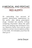 A Medical and Psychic Red Alert!!