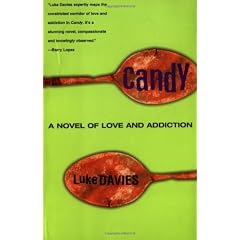 Candy: A Novel of Love and Addiction