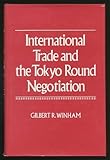 International trade and the Tokyo Round negotiation