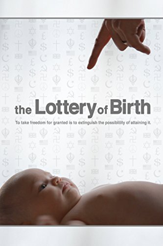 The Lottery of Birth