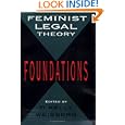Feminist Legal Theory: Foundations (Women in the Political Economy) by D. Kelly Weisberg