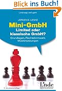 Mini-GmbH, Limited oder klassische GmbH?