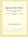Books : Japanese Fairy Tales (Webster's English Thesaurus Edition)
