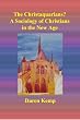 The Christaquarians?: A Sociology of Christians in the New Age