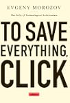 To Save Everything, Click Here: The F...