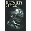 The Stranger's Woes: The Labyrinths of Echo, Book Two
