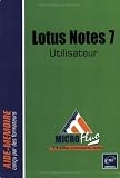 Lotus Notes 7 : Utilisateur