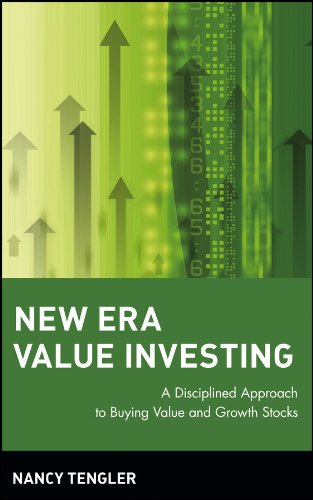 New Era Value Investing: A Disciplined Approach to Buying Value and Growth Stocks (Wiley Finance)