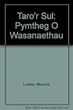 Taro'r Sul : pymtheg o wasanaethau