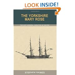 The Yorkshire "Mary Rose": The Ship "General Carleton" of Whitby