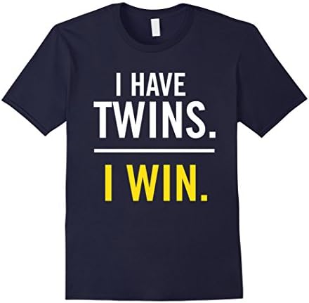 Men's I Have Twins. I WIN Hilarious T-Shirt for Twin Parents Large Navy