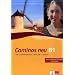 Caminos neu 3. Lehr- und Arbeitsbuch Spanisch: Mit komplettem Audiomaterial und Portfolio. Niveau B1