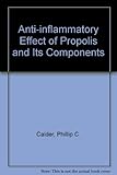 The anti-inflammatory effect of propolis and its components