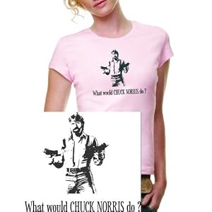 What would Chuck Norris do ? GIRLY T-SHIRT ROSA