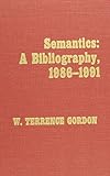 Semantics : a bibliography, 1986-1991