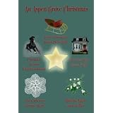 An Aspen Grove Christmas ~ Lorna Collins