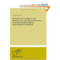 Prinzipien von Funology in ihrer Relevanz f�r E-Learning Systeme unter besonderer Ber�cksichtigung kommunikativer Funktionen