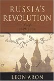 Russia's Revolution: 1989-2006