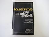 Marketing the secondary school