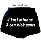 Flirty Diva Tees Woman's Fitness Workout Shorts-I Bust Mine-Black