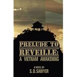 Prelude to ReveilleA Vietnam Awakening