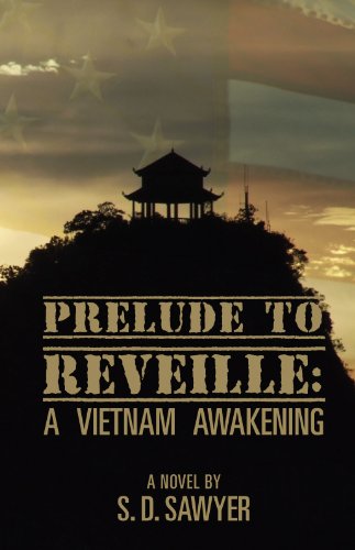 Prelude to Reveille: A Vietnam Awakening