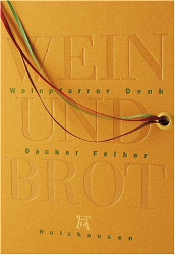 Brot und Wein