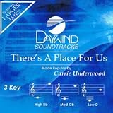 There`s A Place For Us