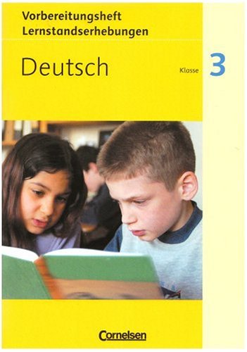 Cornelsen Verlag Deutsch plus - Grundschule - Lernstandserhebungen: 3. Schuljahr - Arbeitsheft mit L&ouml;sungen