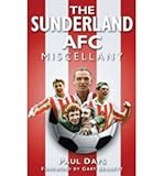 The Sunderland AFC miscellany