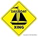 SAILBOAT CROSSING -Sign- sail boat sailing sailor gift