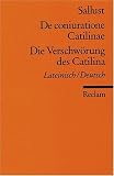 Produkt-Bild: Die Verschw&ouml;rung des Catilina. - De coniuratione Catilinae. Lateinisch - Deutsch