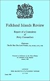 Falkland Islands review : report of a committee of privy counsellors