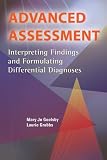 Advanced Assessment: Interpreting Findings And Formulating Differential Diagnoses