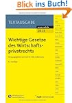 Wichtige Gesetze des Wirtschaftspriva...
