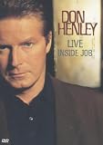 Don Henley - Live Inside Job [DVD] DVD