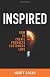 Inspired: How To Create Products Customers Love