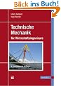 Technische Mechanik f�r Wirtschaftsingenieure