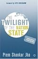 The Twilight of the Nation State: Globalisation, Chaos and War