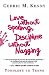 Book Love Without Spoiling, Discipline Without Nagging: Toddlers to Teens