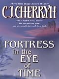Fortress in the Eye of Time