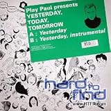 Yesterday, Today, Tomorrow Pt1 [12" VINYL]