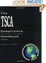 The TSCA Compliance Handbook (Environmental Compliance Handbook Series)